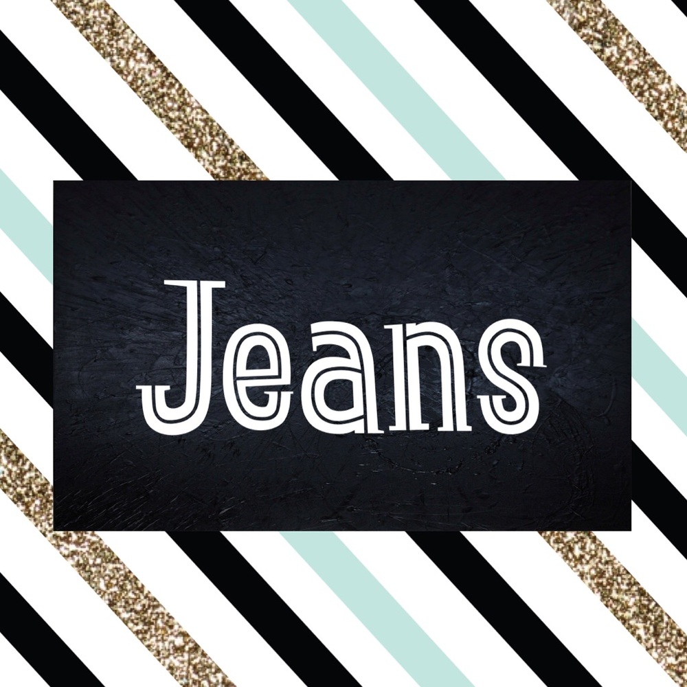 Jeans!